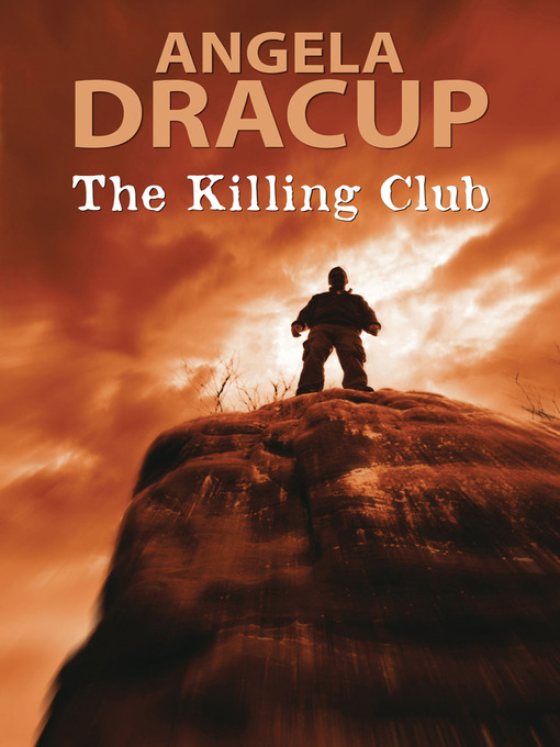 Title details for The Killing Club by Angela Dracup - Available